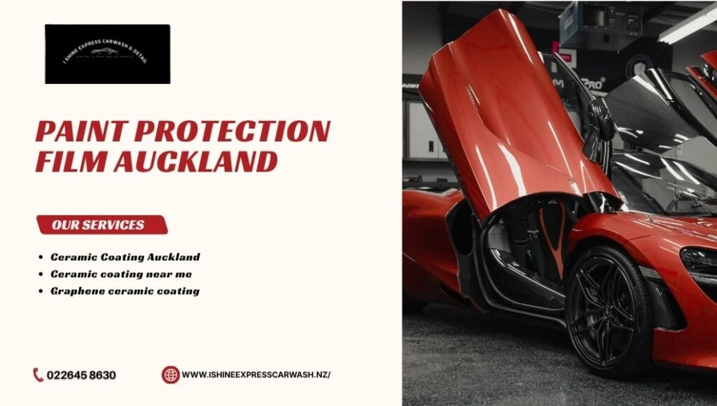 Paint Protection Film Auckland